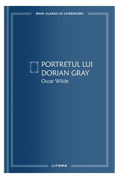 Portretul lui Dorian Gray (Vol. 11) - Oscar Wilde - Litera