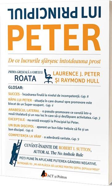 Principiul lui Peter - Raymond Hull, Laurence J. Peter - Act și Politon