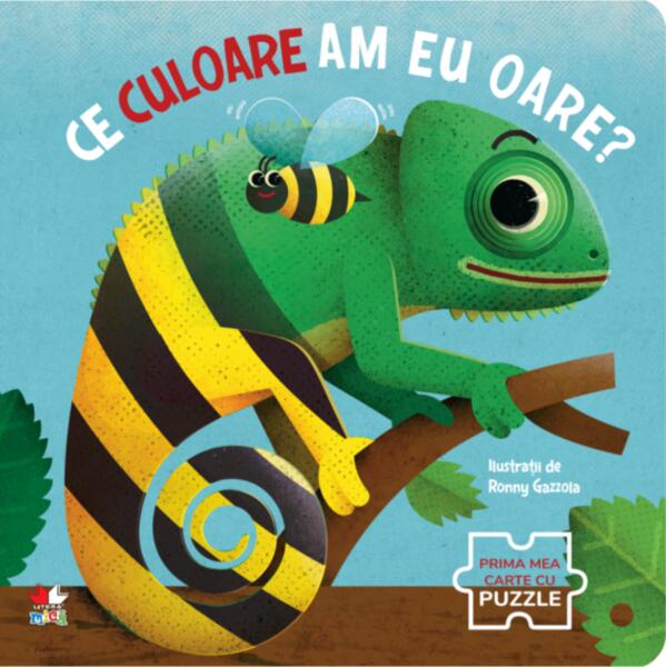 Ce culoare am eu oare? - Hardcover - Ronny Gazzola - Litera mică