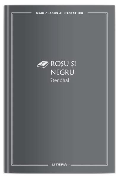 Roșu și negru - Stendhal - Litera