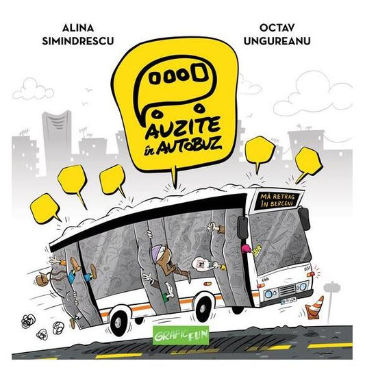 Auzite în autobuz - Grafic Art