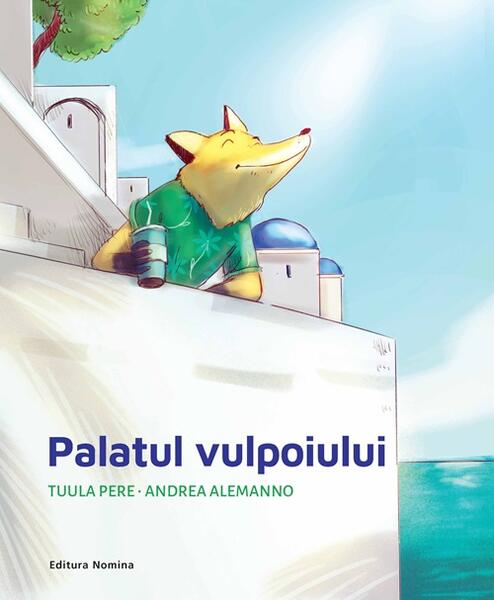 Palatul vulpoiului - Tuula Pere, Andrea Alemanno - Nomina