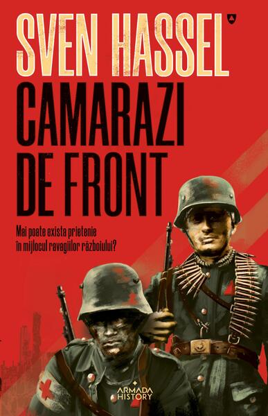 Camarazi de front (Vol. 3) - Sven Hassel - Nemira