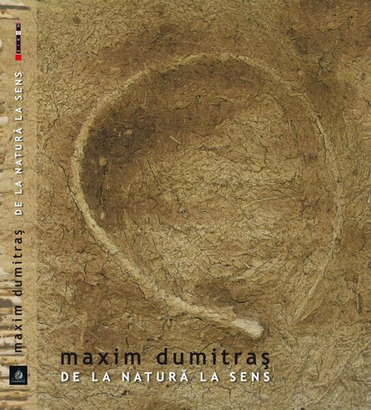 De la natură la sens - Maxim Dumitraş - Eikon