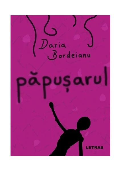 Păpușarul - Daria Bordeianu - Letras