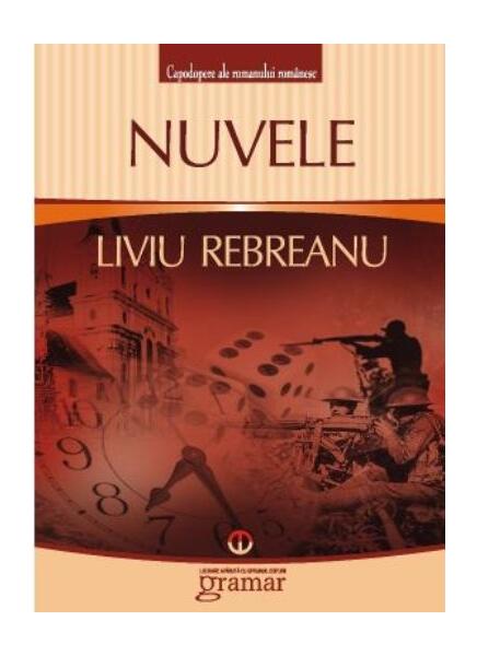 Nuvele - Liviu Rebreanu - Mondoro