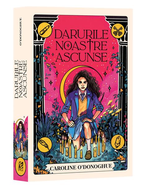 Darurile noastre ascunse - Paperback brosat - Caroline O'Donoghue - Epica Publishing