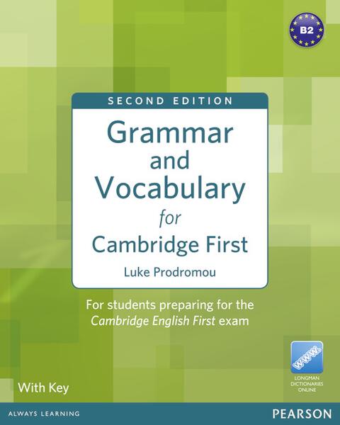 Grammar and Vocabulary for FCE 2nd Edition with key + access to Longman Dictionaries Online - Luke Prodromou - Pearson