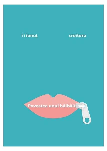 Povestea unui bâlbâit - Ionuț Croitoru - Letras