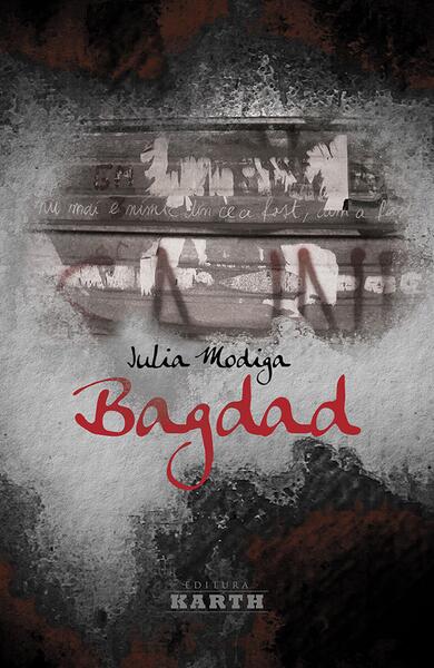 Bagdad - Iulia Modiga - Karth