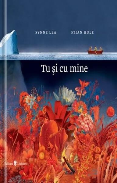 Tu și cu mine - Synne Lea - Univers