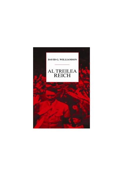 Al treilea Reich - David G. Williamson - All