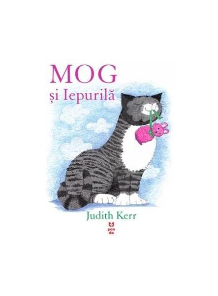 Mog și Iepurilă - Paperback - Judith Kerr - Pandora M