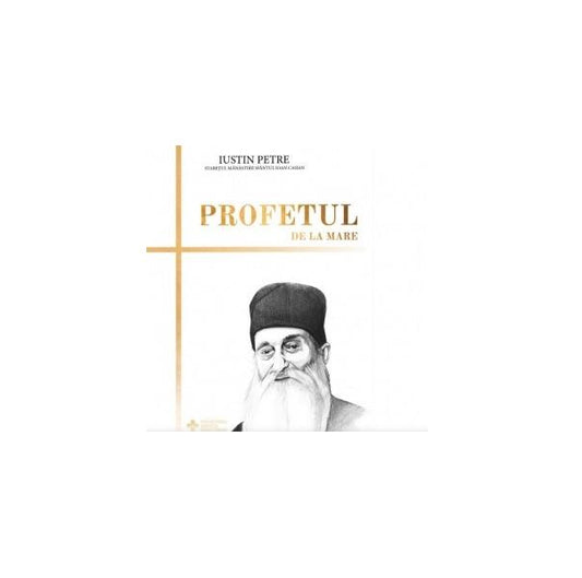 Profetul de la mare - Iustin Petre - Revista TIMPUL
