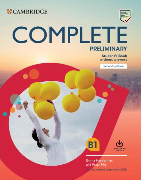 Complete Preliminary Student's Book without Answers with Online Practice - Emma Heyderman , Peter May - Art Klett
