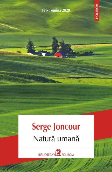Natură umană - Serge Joncour - Polirom