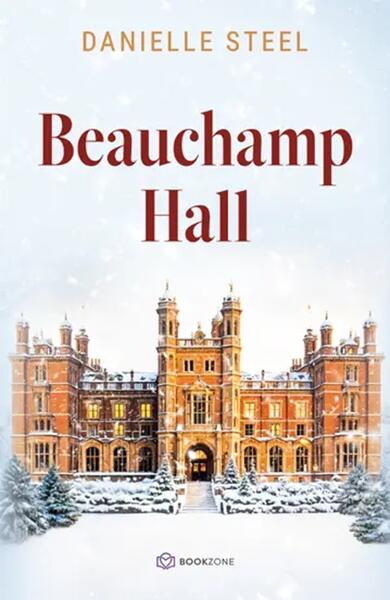 Beauchamp Hall - Danielle Steel - Bookzone