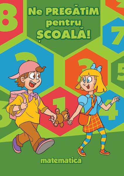 Ne pregătim pentru școală. Matematică - Aquila