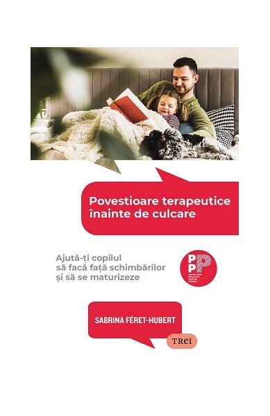 Povestioare terapeutice înainte de culcare - Trei