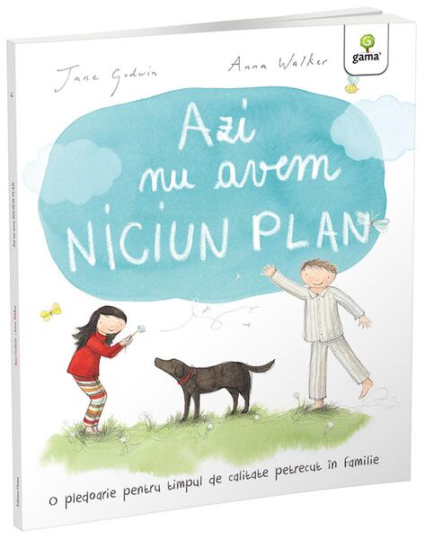 Azi nu avem niciun plan - Gama