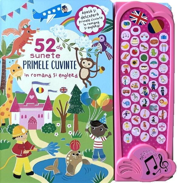 Primele cuvinte în română și engleză. Carte sonoră cu 52 sunete - Board book - Flamingo