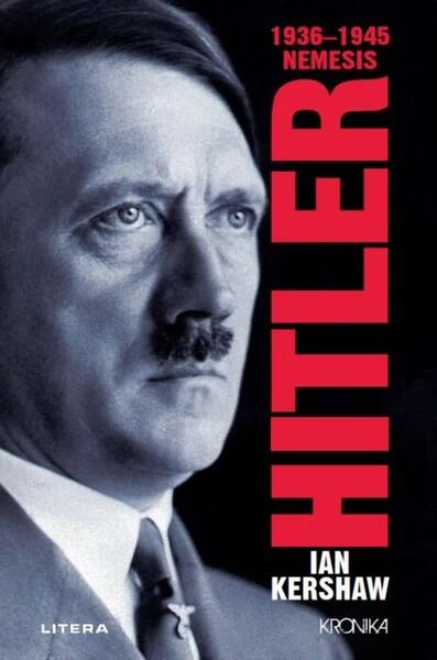 Hitler. 1936–1945 (Vol. 2) - Ian Kershaw - Litera