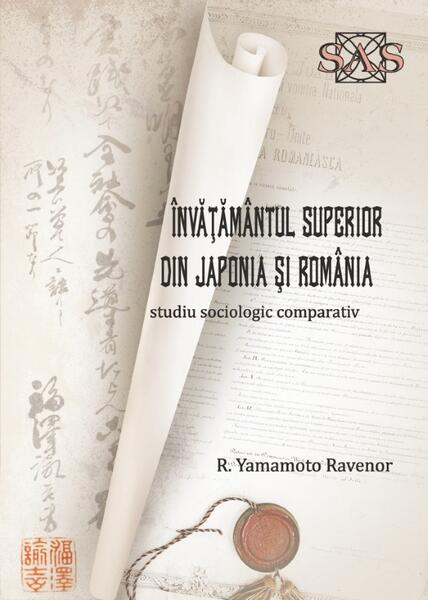 Învățământul superior din Japonia și România - R. Yamamoto Ravenor - Editura Universității din București