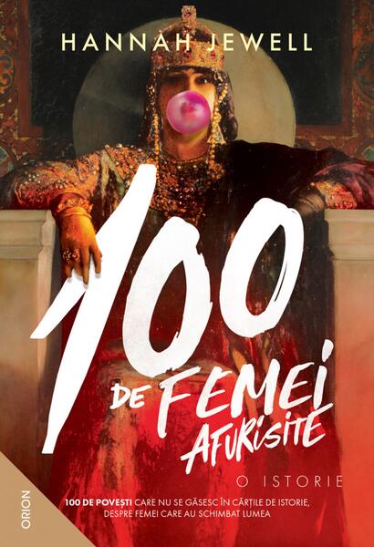 100 de femei afurisite - Hannah Jewell - Nemira