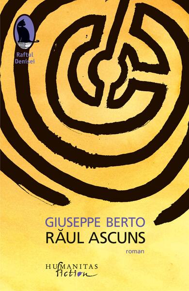 Răul ascuns - Giuseppe Berto - Humanitas Fiction