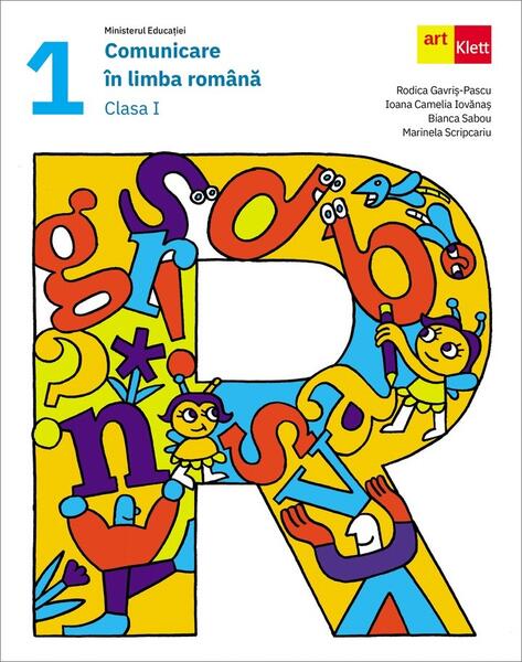 Comunicare în limba română. Manual. Clasa I - Art Klett