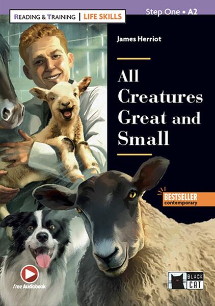 All Creatures Great and Small + Online Audio (Step One A2) - James Herriot - Black Cat Cideb