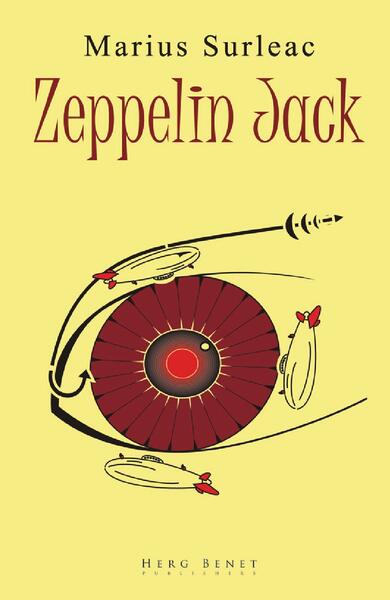 Zeppelin Jack - Marius Surleac - Herg Benet Publishers