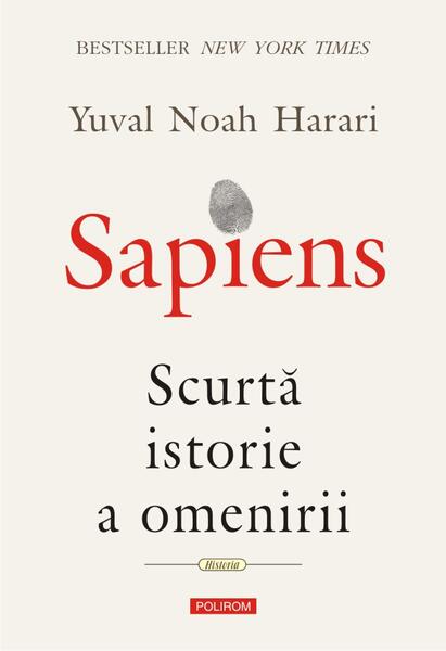 Sapiens - Yuval Noah Harari - Polirom