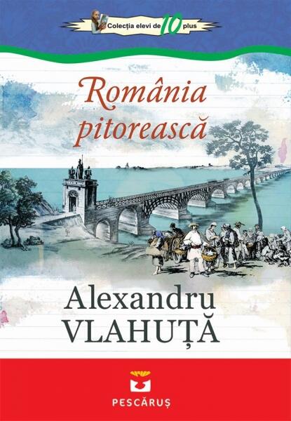 România pitorească - Alexandru Vlahuţă - Pescăruș