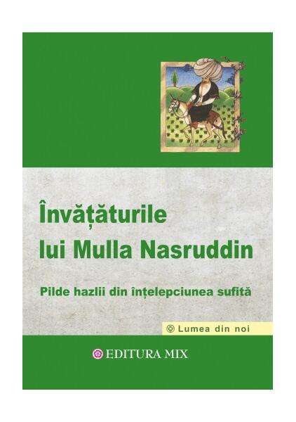 Învățăturile lui Mulla Nasruddin - Florin Zamfir - Mix
