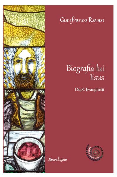 Biografia lui Iisus - Gianfranco Ravasi - Spandugino