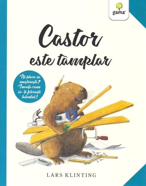 Castor este tâmplar. CASTOR - Lars Klinting