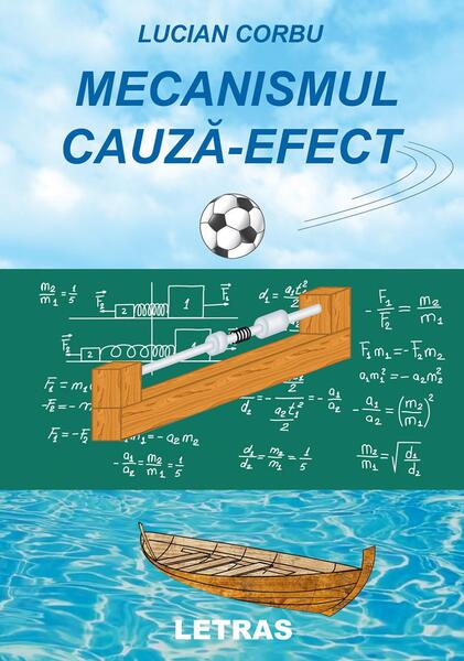 Mecanismul cauză-efect - Lucian Corbu - Letras