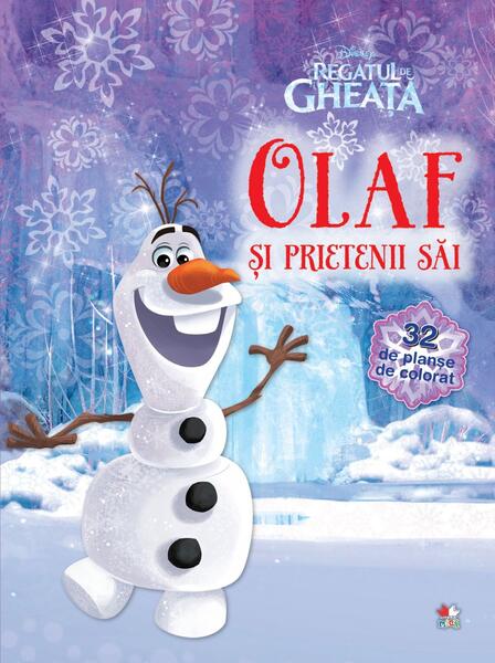 Disney. Regatul de gheață. Olaf și prietenii săi (32 de planșe cu activități) - Disney - Litera mică