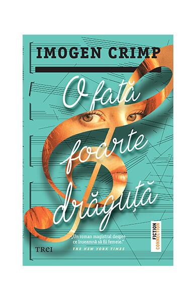 O fată foarte drăguță - Imogen Crimp - Trei