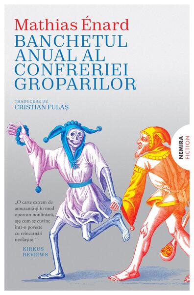 Banchetul anual al confreriei groparilor - Paperback brosat - Nemira