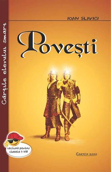 Povești - Ioan Slavici - Cartex