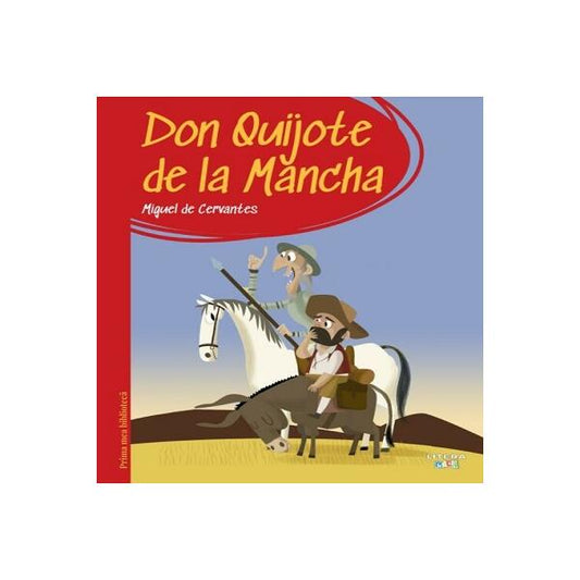 Don Quijote de la Mancha (Vol. 5) - Miguel de Cervantes - Litera mică