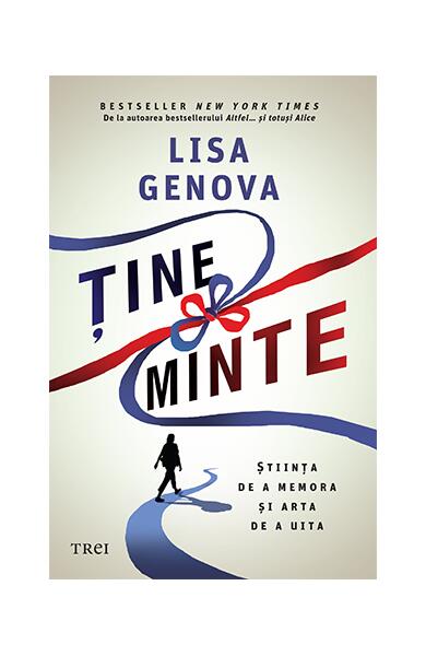 Ține minte - Lisa Genova - Trei