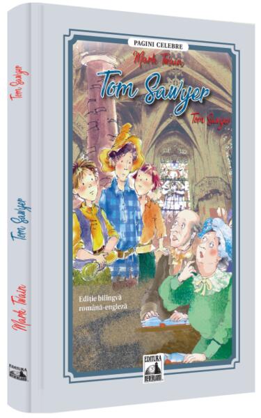 Tom Sawyer (ediție bilingvă) - Neverland