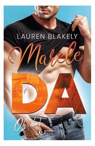 Marele DA (Vol. 3) - Lauren Blakely - Midnight books