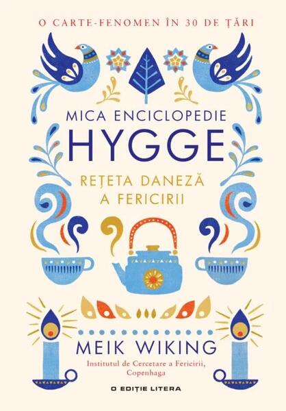 Mica enciclopedie Hygge - Meik Wiking - Litera