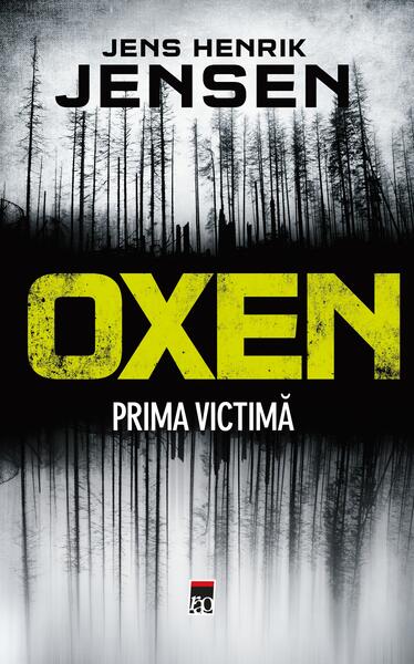Oxen - Prima victimă - Jens Henrik Jensen - RAO