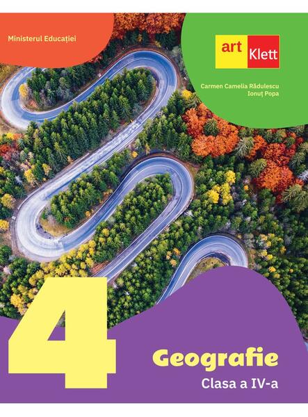 Geografie. Manual. Clasa a IV-a - Cleopatra Mihăilescu, Ionuţ Popa - Art Klett