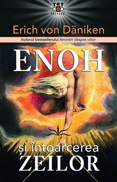 ENOH și întoarcerea ZEILOR - Erich von Däniken - Prestige